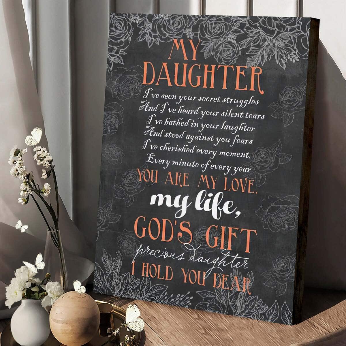 Christian Canvas Print My Daughter You Are My Love My Life God's Gift Christian Canvas Print My Daughter You Are My Love My Life God's Gift