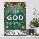 Christian Canvas Print Bible Verse Glory To God In The Highest Luke 2:14 Christian Canvas Print Bible Verse Glory To God In The Highest Luke 2:14