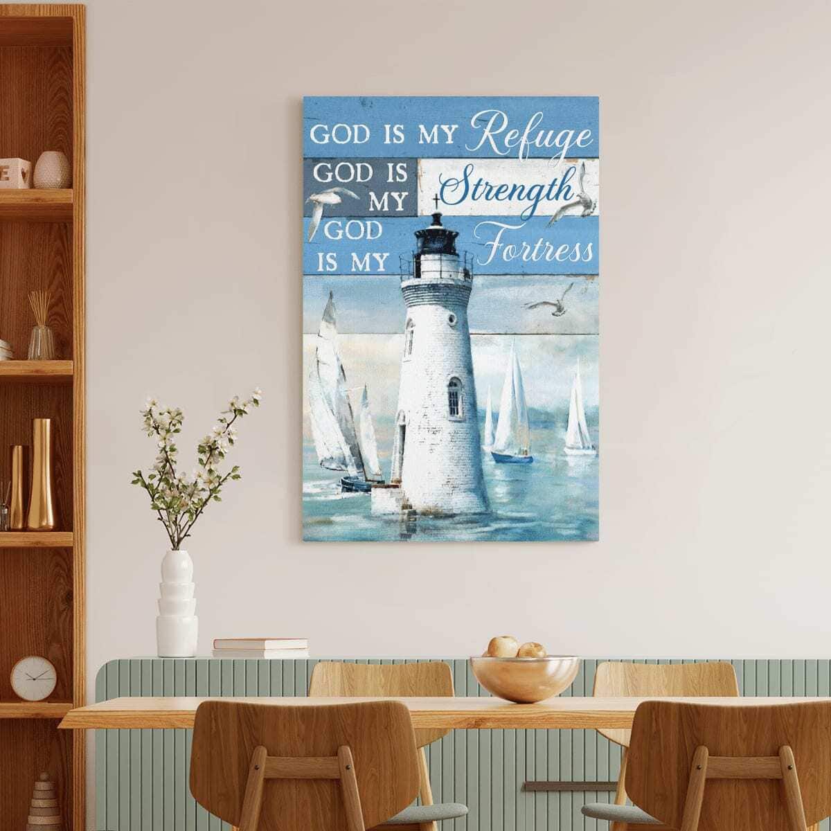 Christian Canvas Print God Is My Refuge God Is My Strength