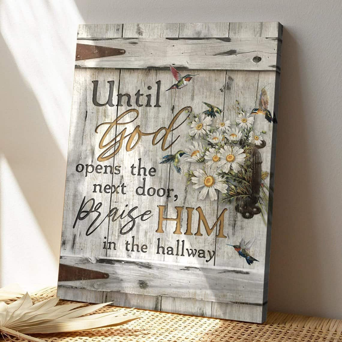 Vintage Christian Canvas Print Until God Opens The Next Door Praise Him In The Hallway