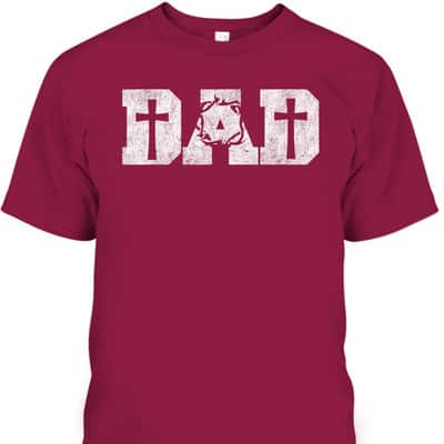 Blessed Dad Daddy Cross Christian Religious Father's Day T-Shirt