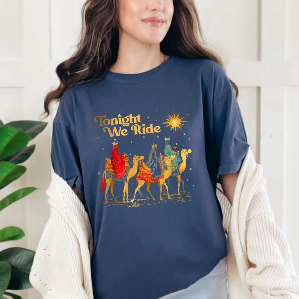 Tonight We Christmas Ride Men With Camel Ride Christian T-Shirt Tonight We Christmas Ride Men With Camel Ride Christian T-Shirt