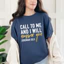 Jeremiah 333 Christian Call To Me And I Will Answer You T-Shirt Jeremiah 333 Christian Call To Me And I Will Answer You T-Shirt