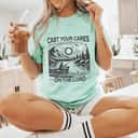 Cast Your Cares On The Lord Man Christian Fishing Fisherman T-Shirt