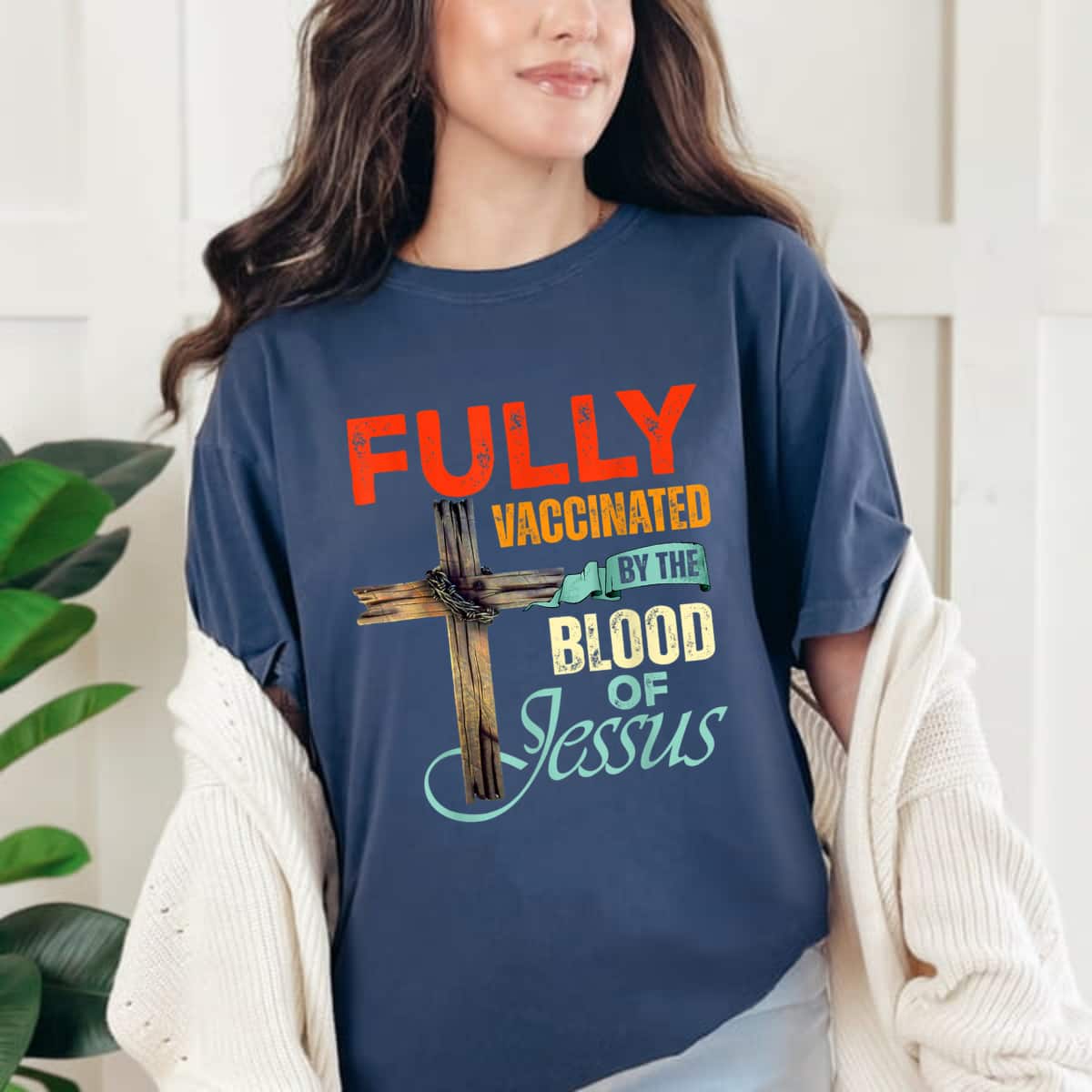 Funny Christian Fully Vaccinated By The Blood Of Jesus Faith T-Shirt Funny Christian Fully Vaccinated By The Blood Of Jesus Faith T-Shirt