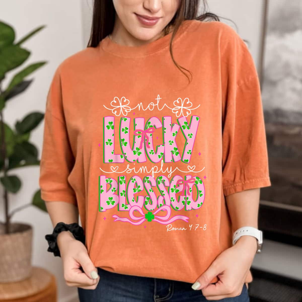 Not Lucky Simply Blessed Christian Shamrock St Patricks Day Religious Gift T-Shirt Not Lucky Simply Blessed Christian Shamrock St Patricks Day Religious Gift T-Shirt