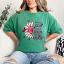 Blessed By God - Loved By Jesus Pink Sunflower And Butterfly T-Shirt Blessed By God - Loved By Jesus Pink Sunflower And Butterfly T-Shirt
