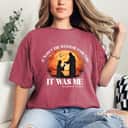 It Wasn't The Water He Came For Jesus Christian Faith Bible T-Shirt It Wasn't The Water He Came For Jesus Christian Faith Bible T-Shirt