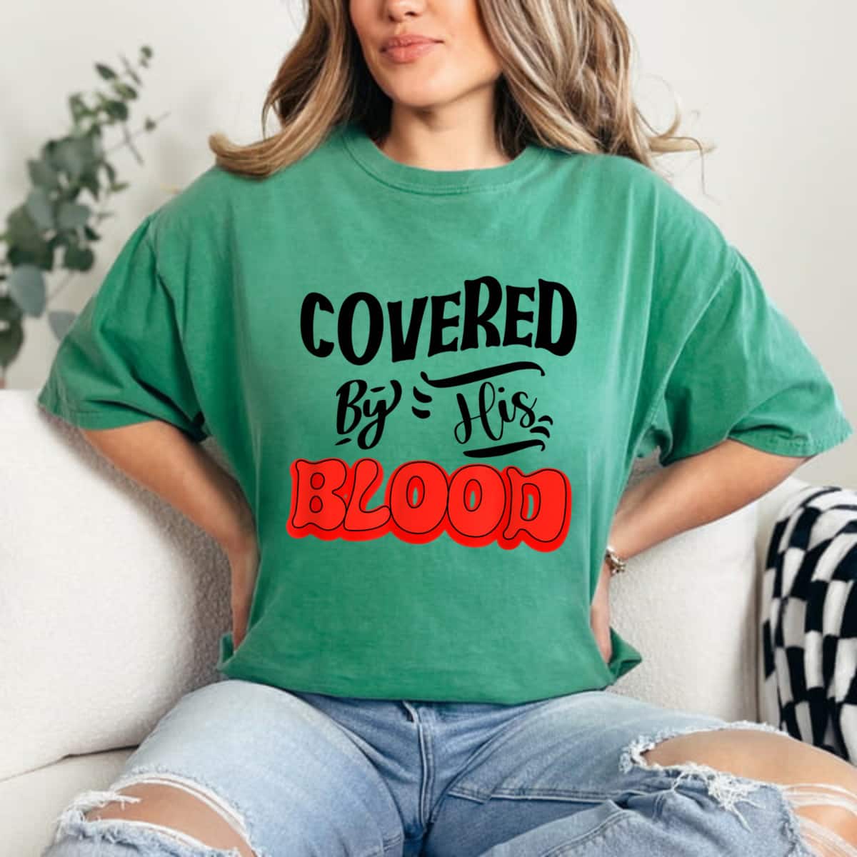 Covered By His Blood Christian Faith Gift T-Shirt Covered By His Blood Christian Faith Gift T-Shirt