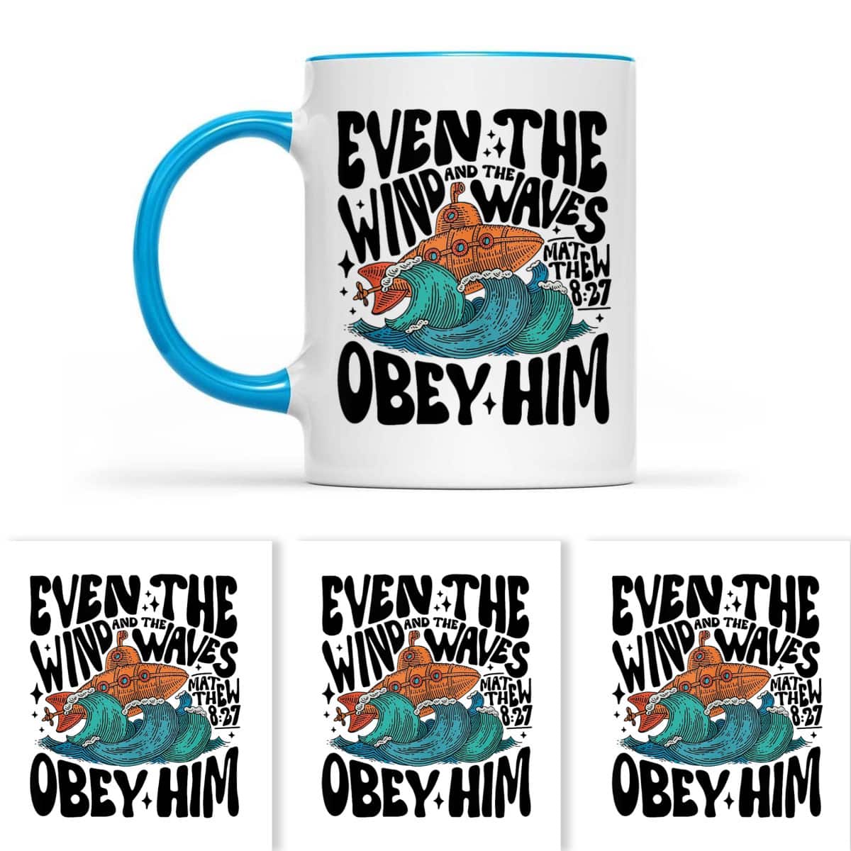 Elegant Christian Event The Wind And The Waves Obey Him Religious Gift T-Shirt Elegant Christian Event The Wind And The Waves Obey Him Religious Gift T-Shirt