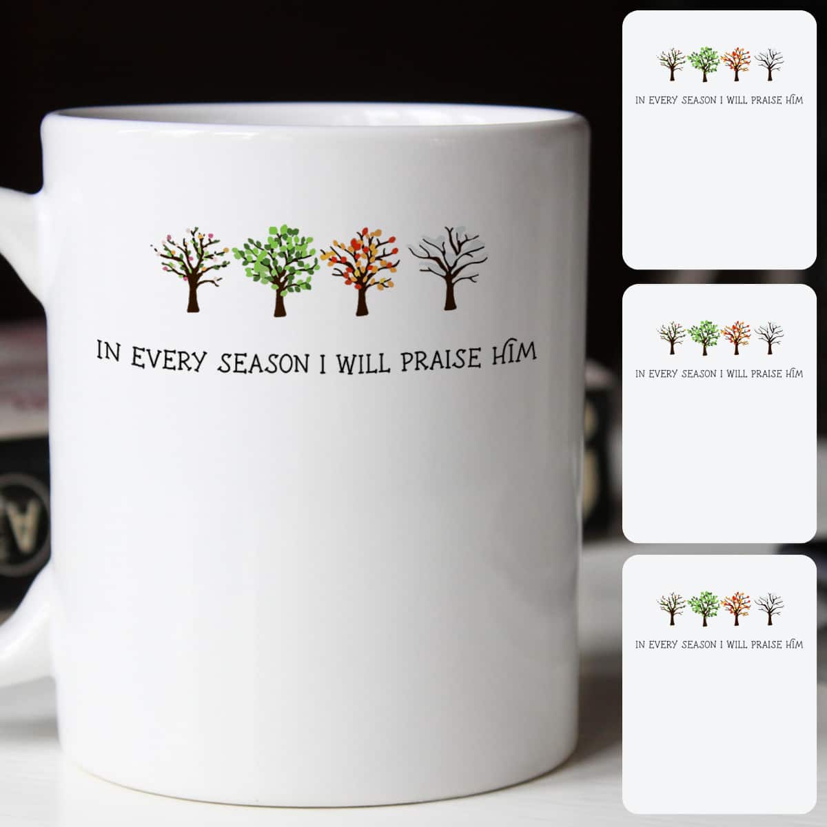 In Every Season I Will Praise Him Christian Religious Gift T-Shirt In Every Season I Will Praise Him Christian Religious Gift T-Shirt