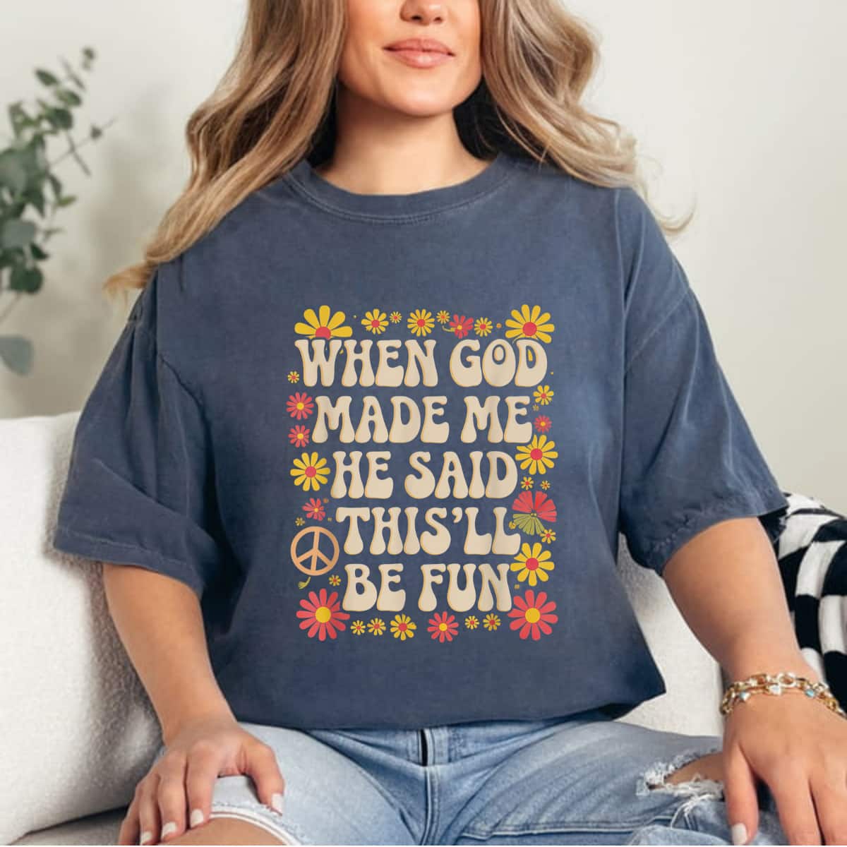 When God Made Me He Said This'll Be Fun Retro Christian 70s T-Shirt