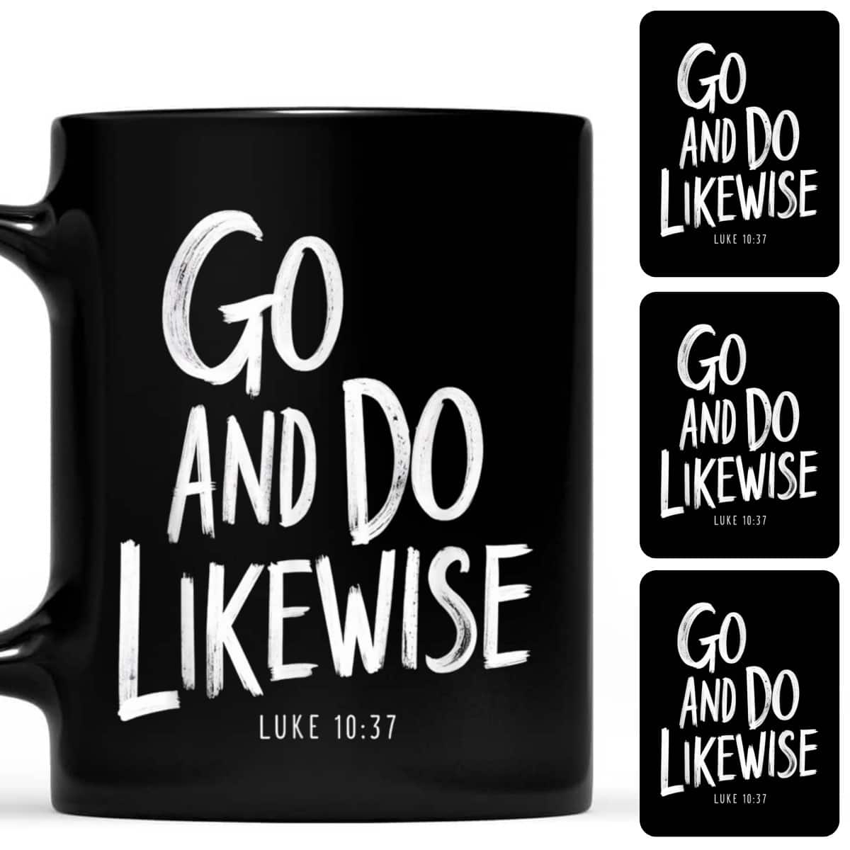 Go And Do Likewise Good Samaritan Jesus Parable Christian T-Shirt Go And Do Likewise Good Samaritan Jesus Parable Christian T-Shirt