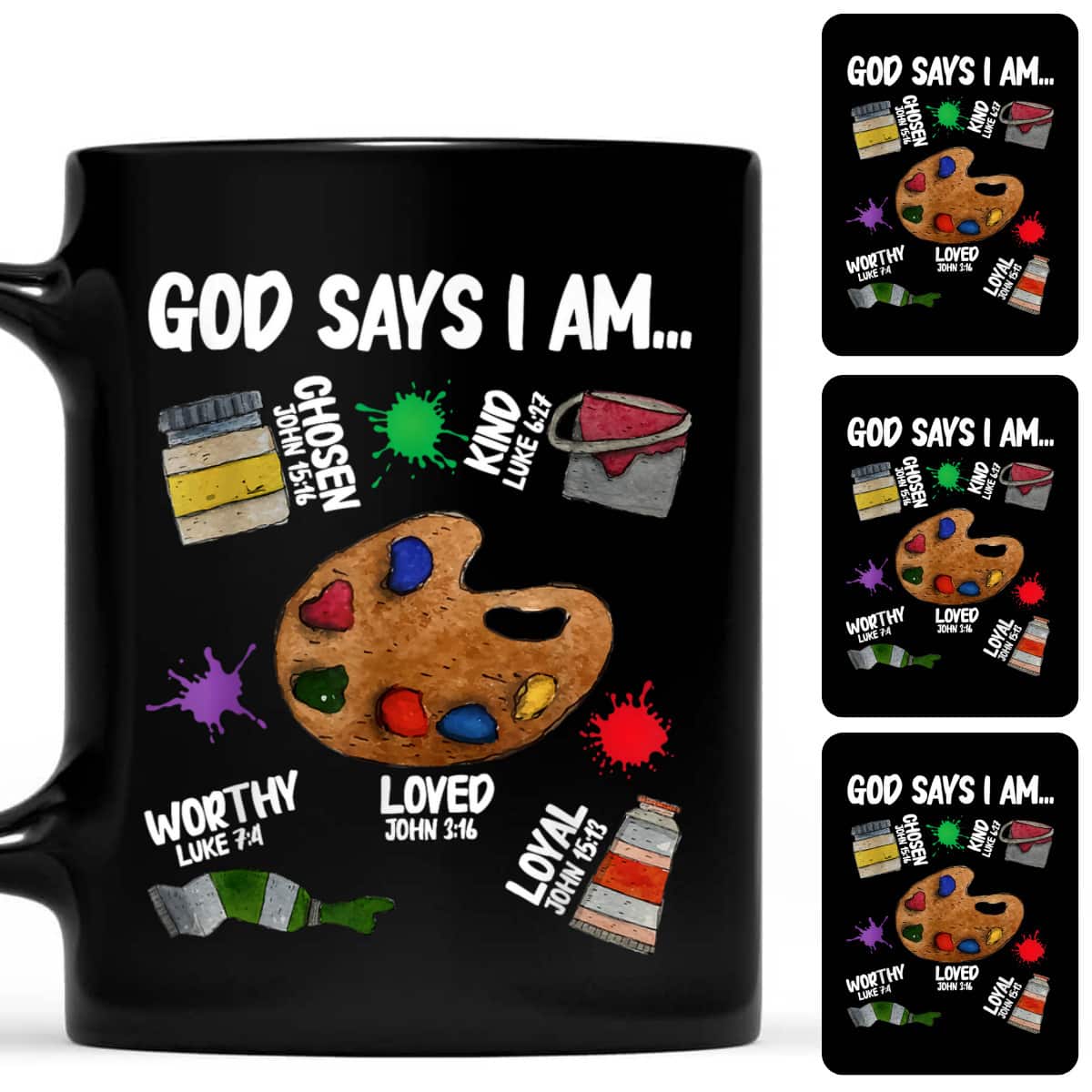 God Says I Am Artist Lover Christian T-Shirt God Says I Am Artist Lover Christian T-Shirt