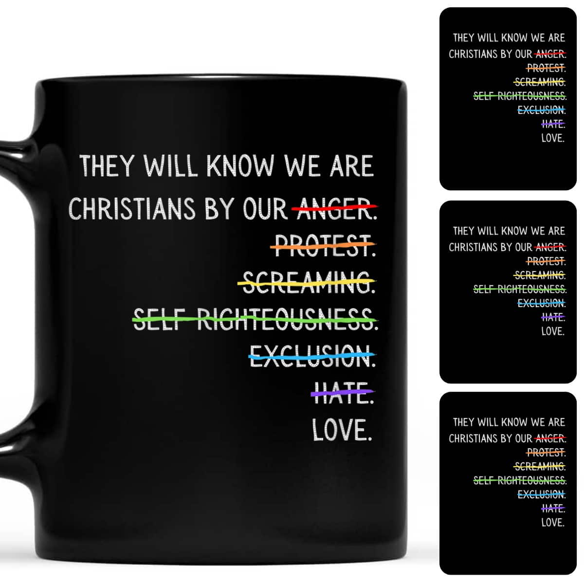 They Will Know We Are Christians By Our Love T-Shirt They Will Know We Are Christians By Our Love T-Shirt