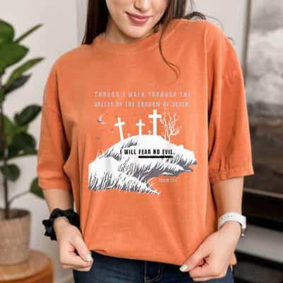 Christian Halloween I Will Fear No Evil Bible Verse T-Shirt