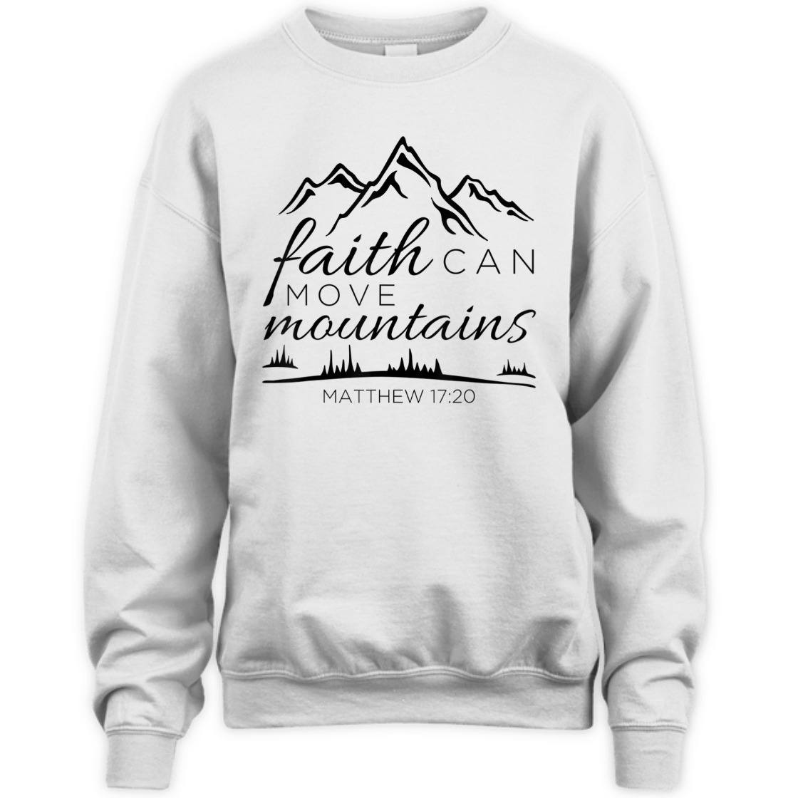 Christian Religious Bible Verse T-Shirt Faith Can Move Mountains Matthew 17:20 Christian Religious Bible Verse T-Shirt Faith Can Move Mountains Matthew 17:20