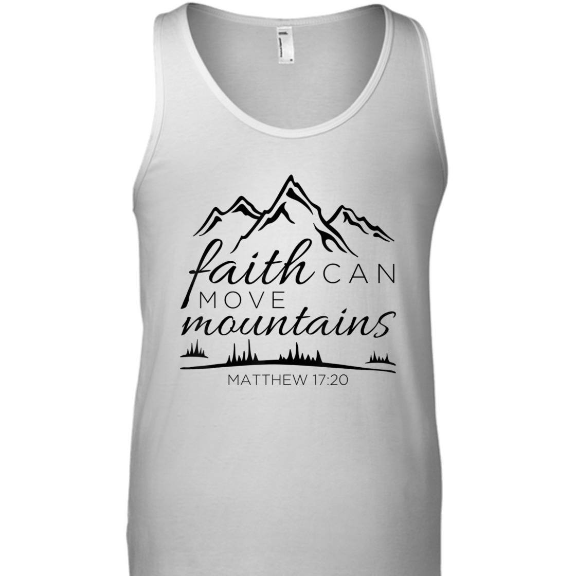 Christian Religious Bible Verse T-Shirt Faith Can Move Mountains Matthew 17:20 Christian Religious Bible Verse T-Shirt Faith Can Move Mountains Matthew 17:20
