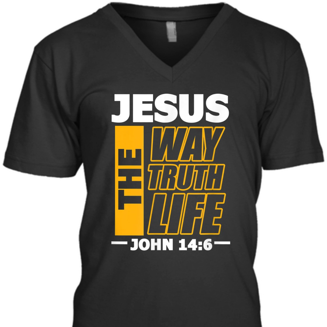 Jesus The Way Truth Life John 14:6 Christian Bible Verse T-Shirt