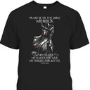 Knight Templar Praise Be To The Lord My Rock Armor Of God Knight Templar T-Shirt Psalm 144:1 Knight Templar Praise Be To The Lord My Rock Armor Of God Knight Templar T-Shirt Psalm 144:1