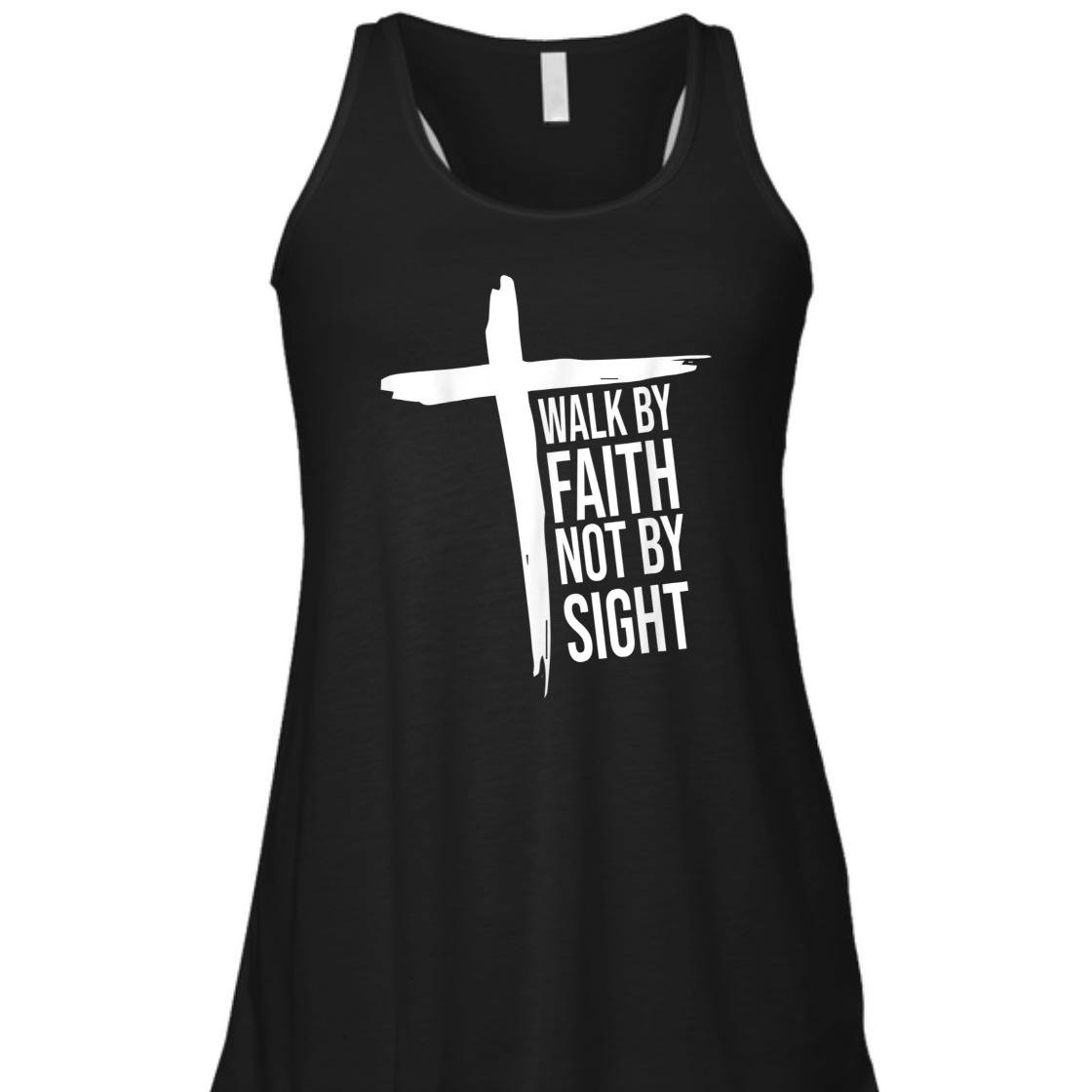 Walk By Faith Not By Sight T-Shirt With Christian Cross Perfect Gift For Believers Walk By Faith Not By Sight T-Shirt With Christian Cross Perfect Gift For Believers