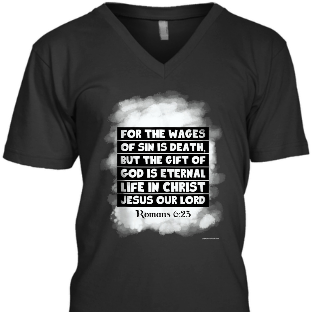 For The Wages Of Sin Is Death Romans 6:23 Christian Religious Bible Verse T-Shirt