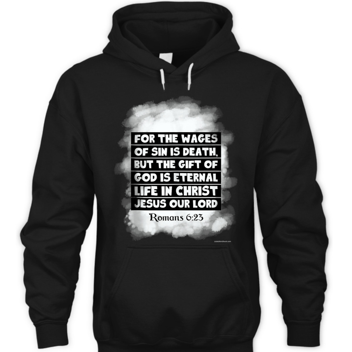 For The Wages Of Sin Is Death Romans 6:23 Christian Religious Bible Verse T-Shirt