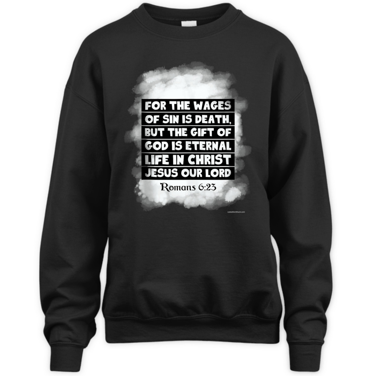 For The Wages Of Sin Is Death Romans 6:23 Christian Religious Bible Verse T-Shirt