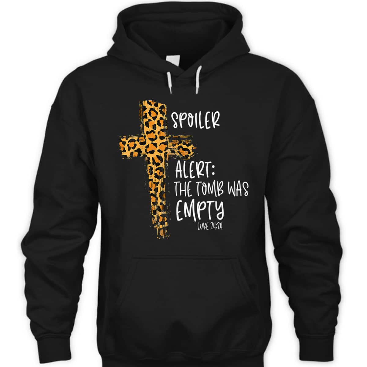 Spoiler Alert Tomb Was Empty Luke 24:24 T-Shirt Easter Day Religious Christian Gift Spoiler Alert Tomb Was Empty Luke 24:24 T-Shirt Easter Day Religious Christian Gift