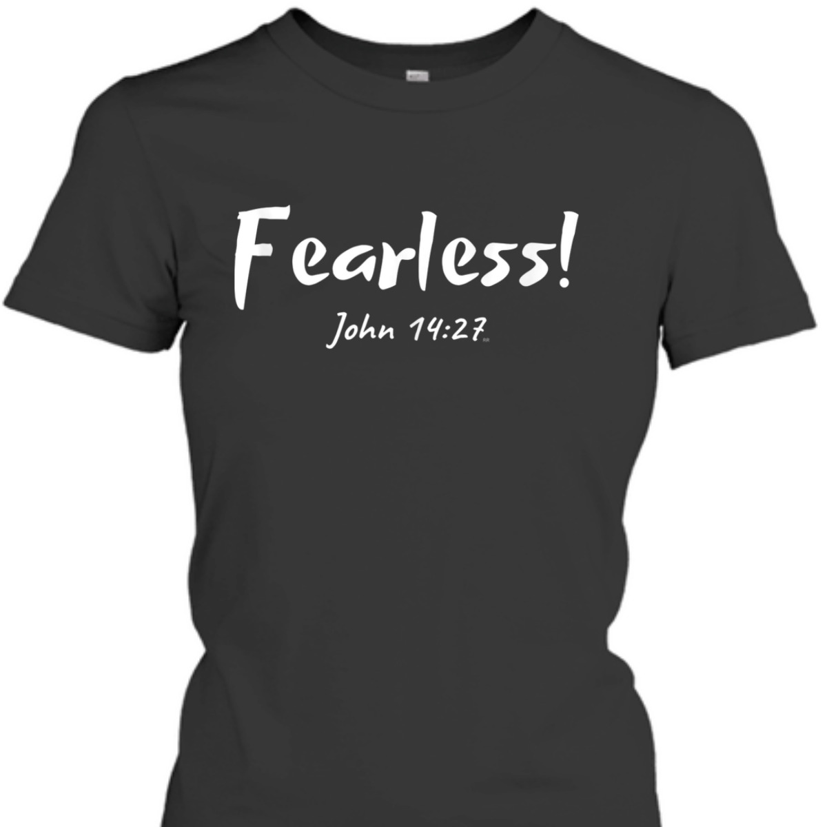 Christian Inspirational Bible Verse T-Shirt John 14:27 Fearless