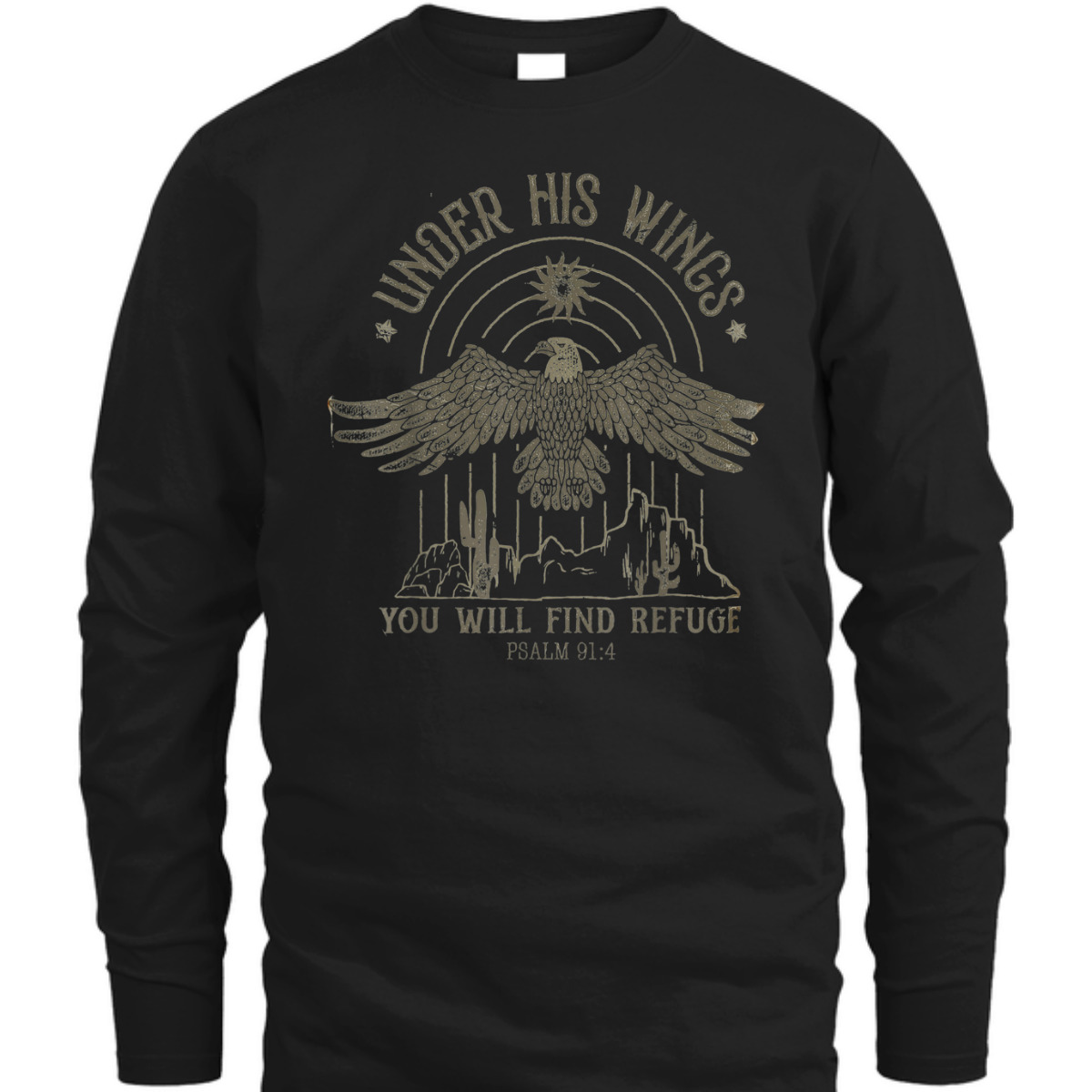 Bible Verse T-Shirt Eagle Psalm 91:4 Under His Wings You Will Find Refuge