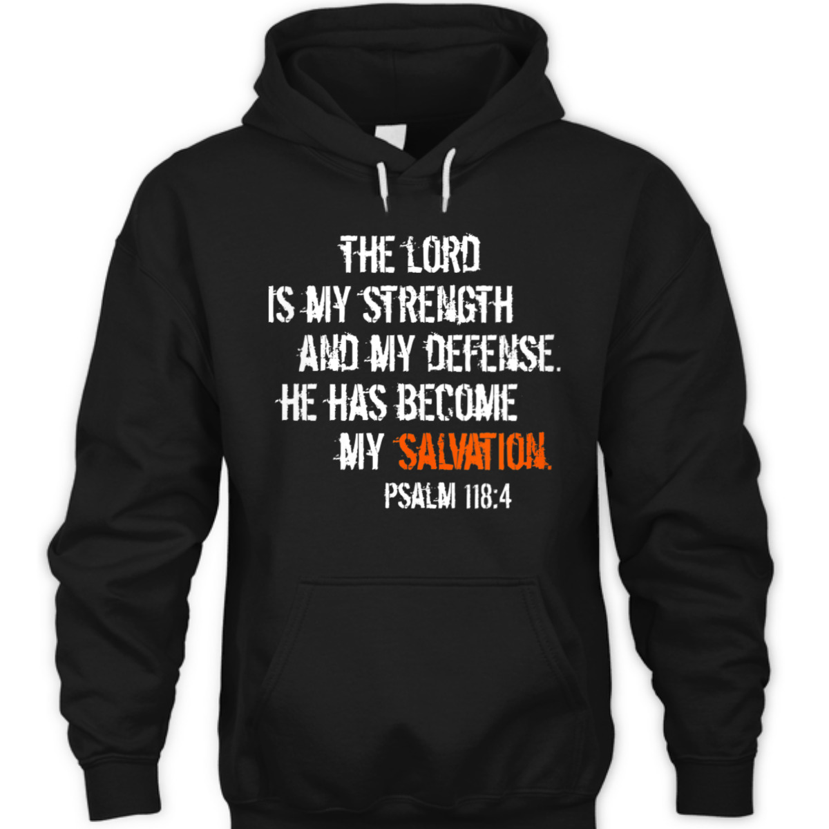 Bible Verse T-Shirt He Has Become My Salvation Psalm 118:4 Religious