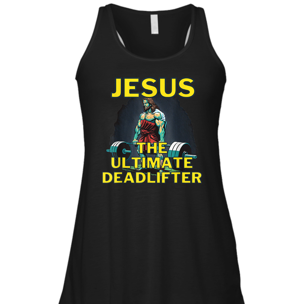 Jesus The Ultimate Deadlifter Funny Christian Gymer T-Shirt Jesus The Ultimate Deadlifter Funny Christian Gymer T-Shirt