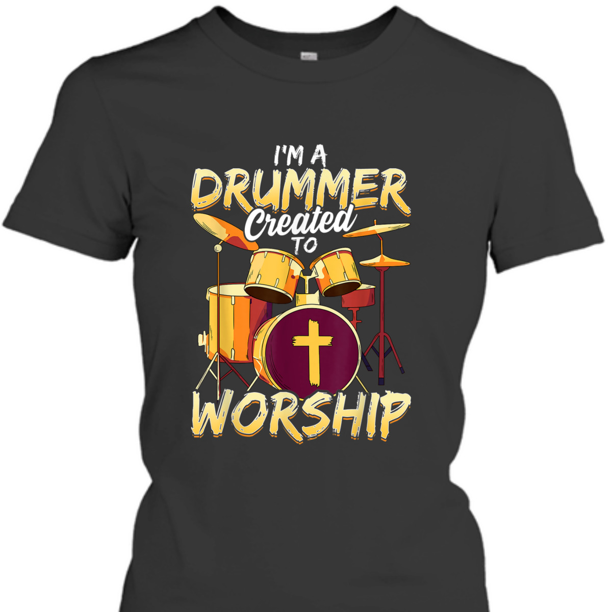 Christian Drummer T-Shirt I'm A Drummer Created To Worship Christian Drummer T-Shirt I'm A Drummer Created To Worship