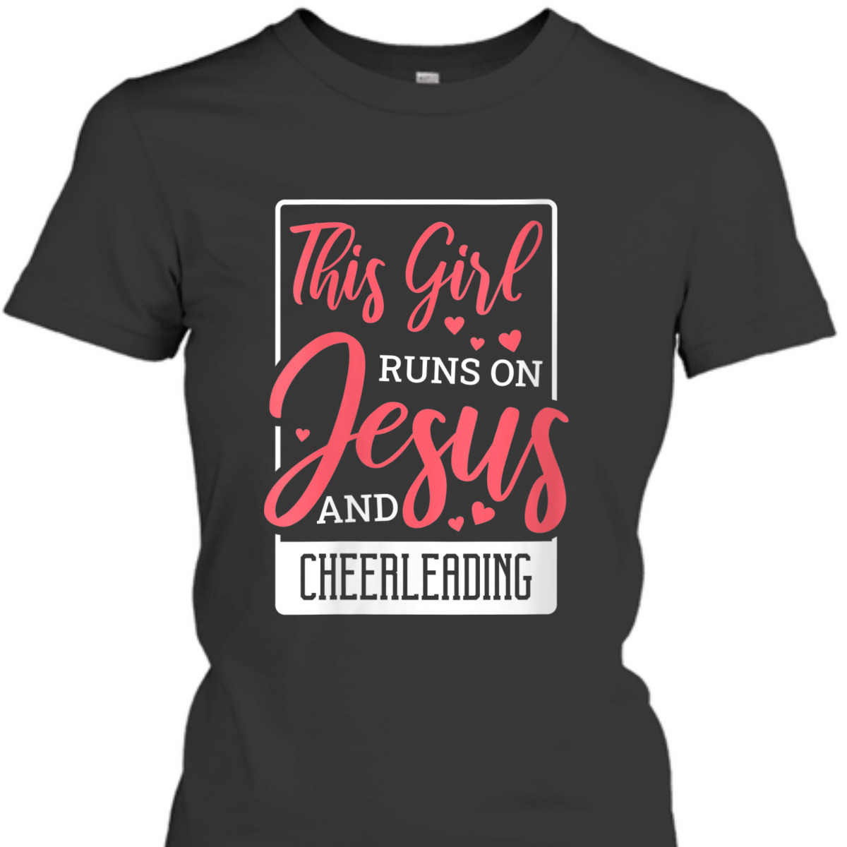 This Girl Runs On Jesus And Cheerleading Christian Cheerleader T-Shirt