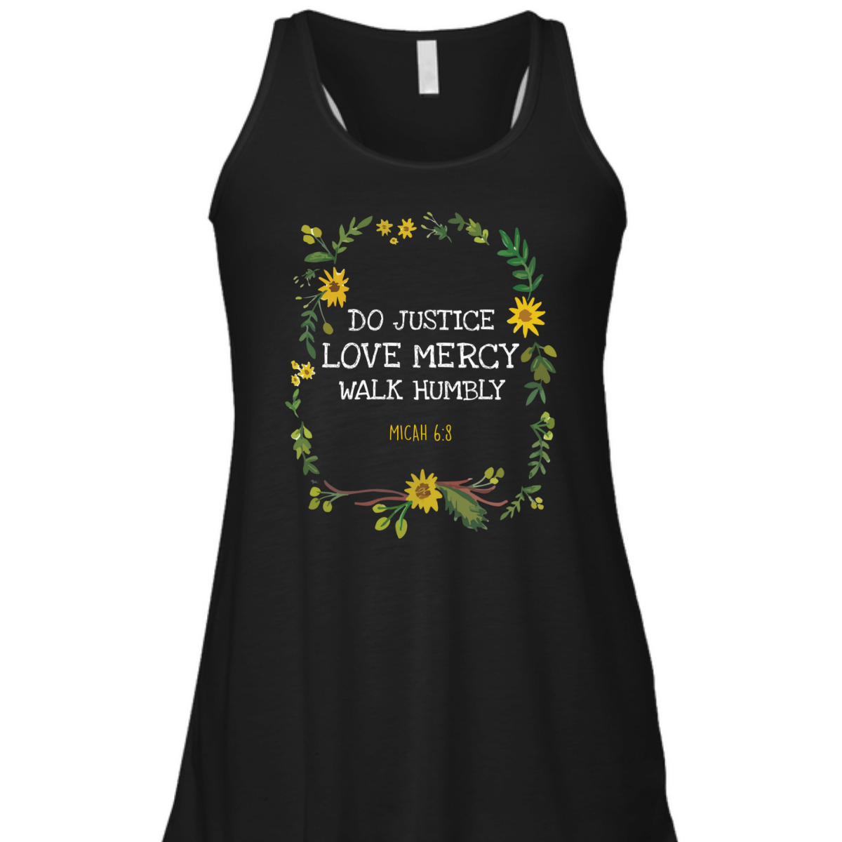 Do Justice Love Mercy Walk Humbly Micah 6:8 Christian Bible Verse T-Shirt