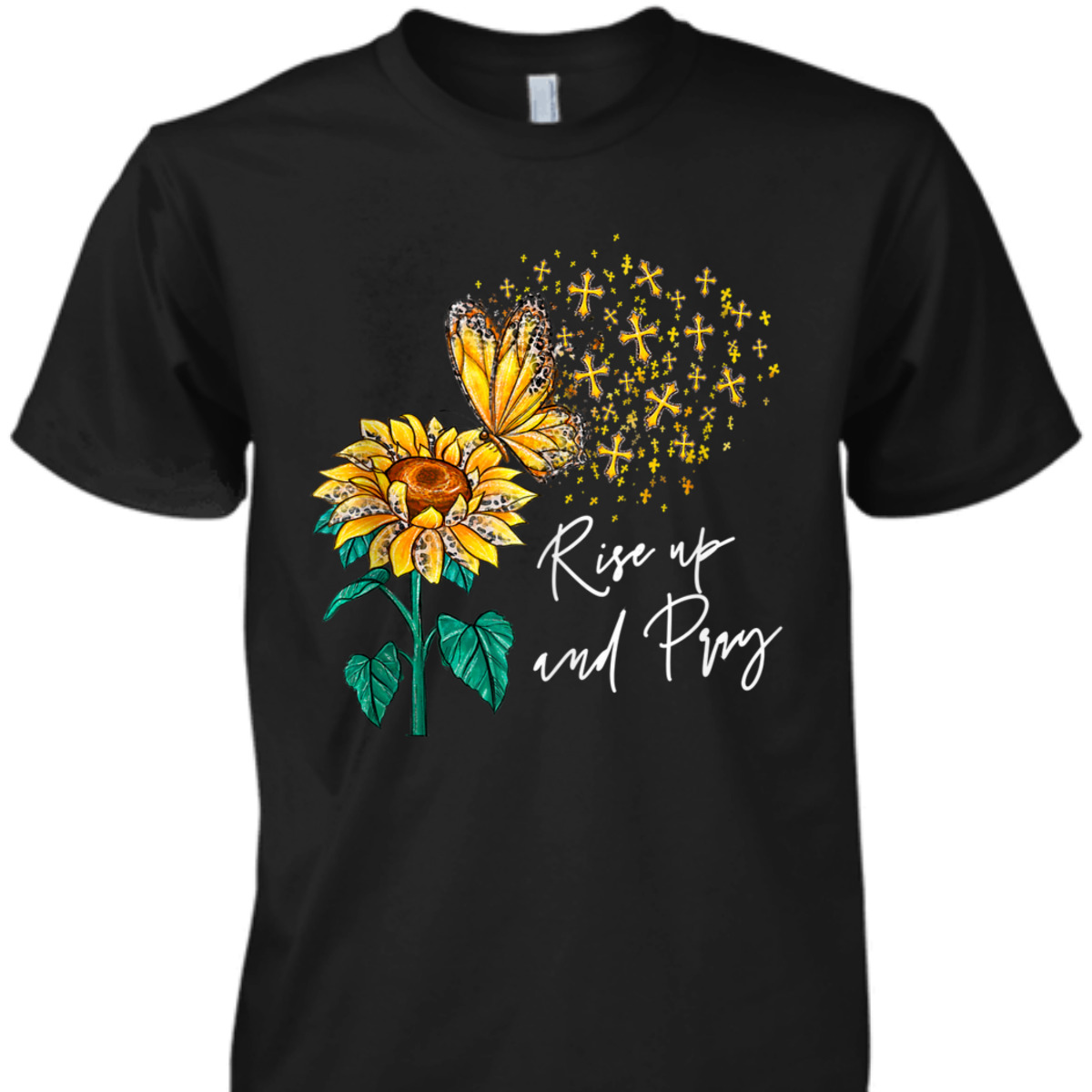 Rise Up And Pray Jesus T-Shirt Sunflower Christian Religious Cross Rise Up And Pray Jesus T-Shirt Sunflower Christian Religious Cross