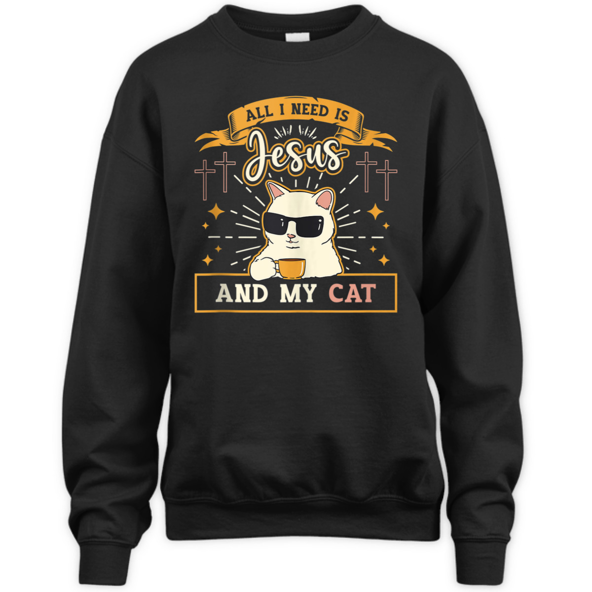 All I Need Is Jesus And My Cat Funny Christian T-Shirt For Cat Lovers All I Need Is Jesus And My Cat Funny Christian T-Shirt For Cat Lovers