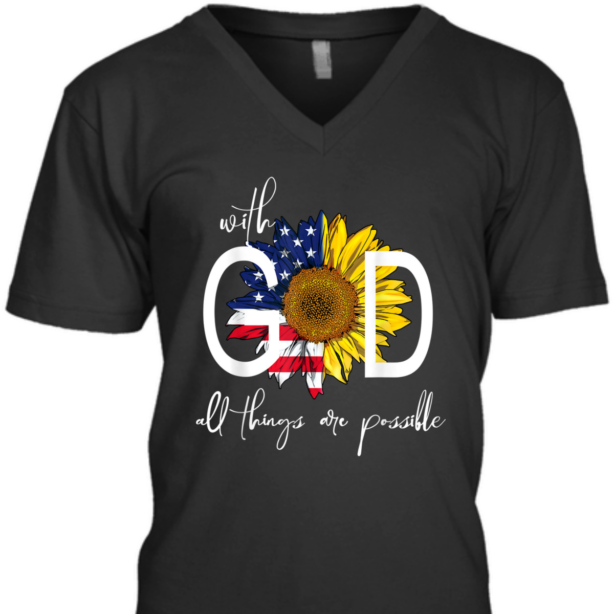 Patriotic Christian USA Flag With God All Things Are Possible T-Shirt Patriotic Christian USA Flag With God All Things Are Possible T-Shirt