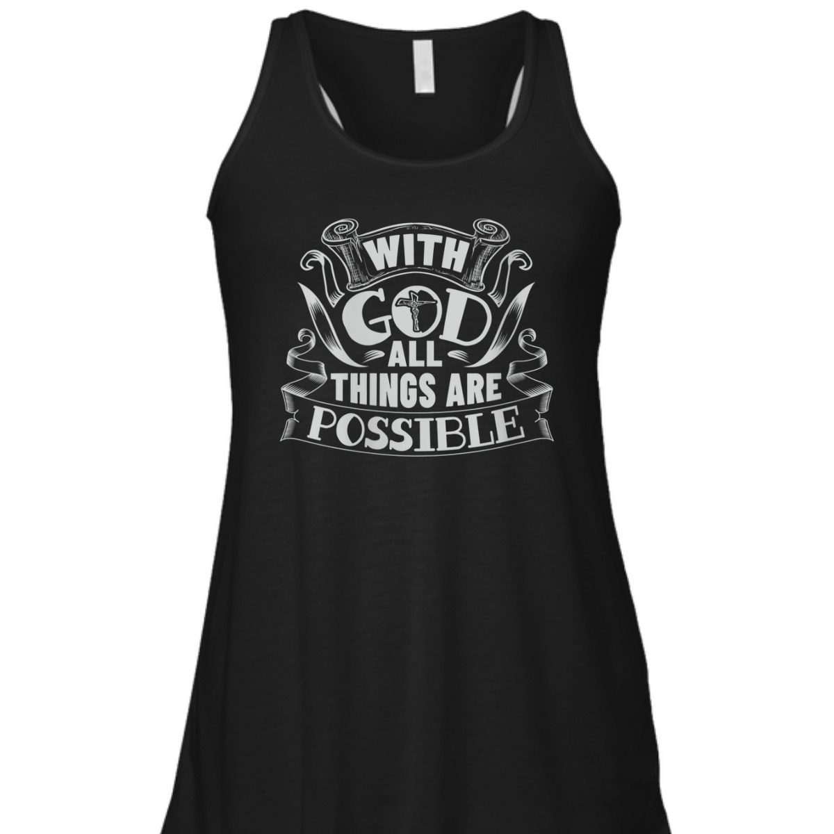 With God All Things Are Possible T-Shirt Christian Faith Gift
