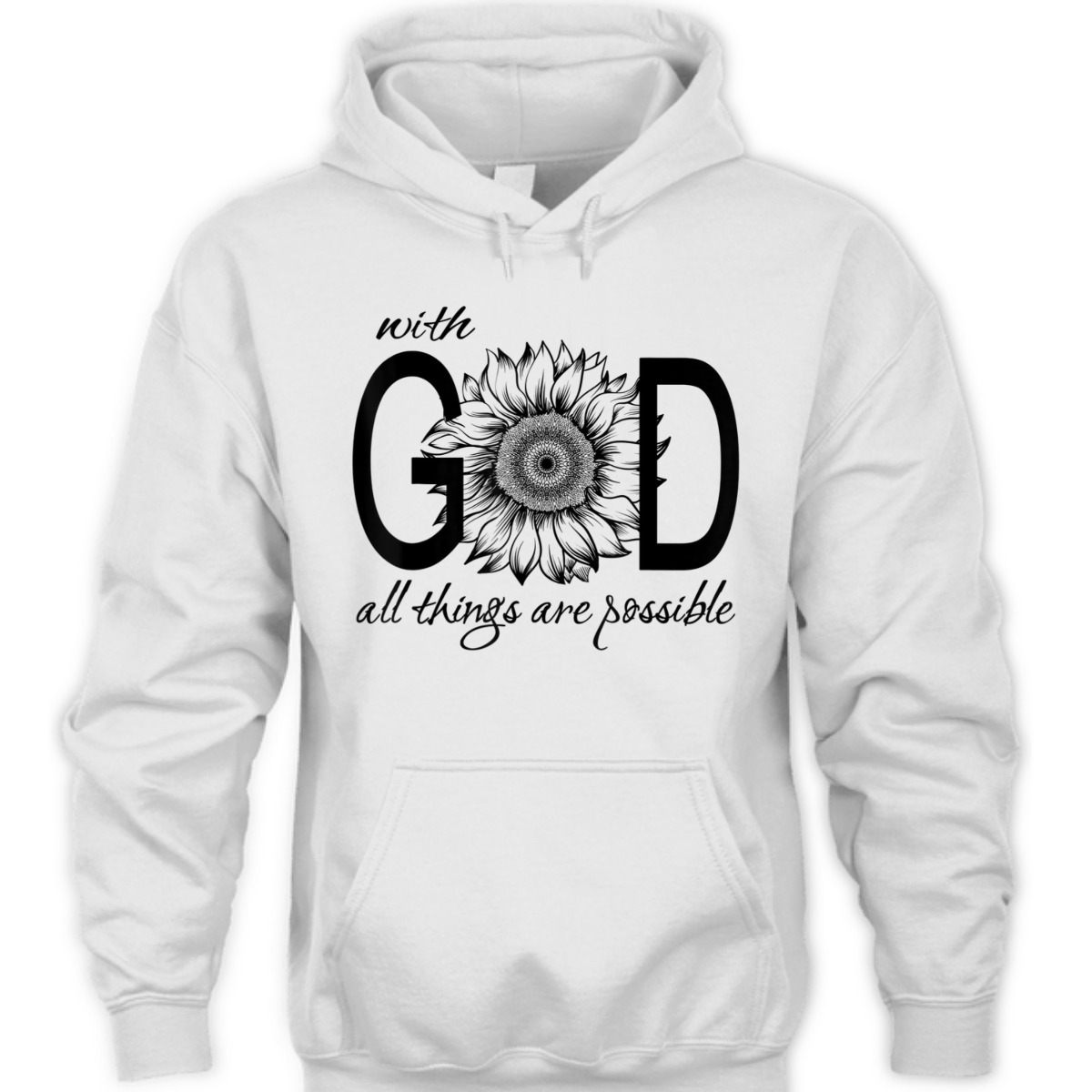 With God All Things Are Possible T-Shirt Cute Pretty Sunflower Christian Gift