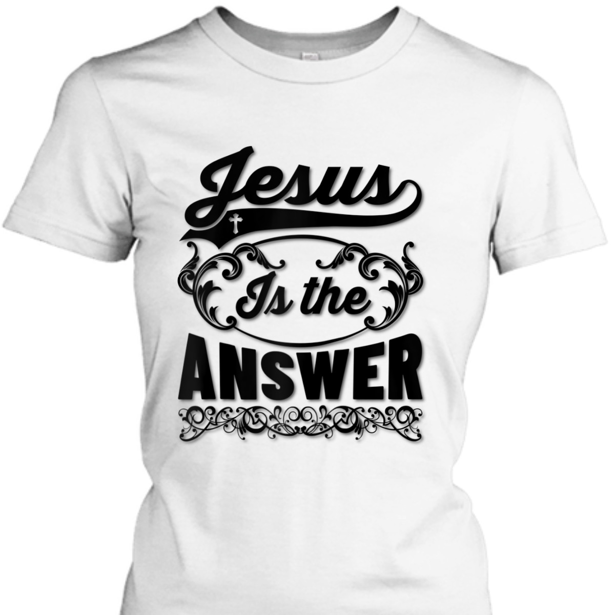 Jesus Is The Answer T-Shirt Christian Religious Gift For Jesus Lovers