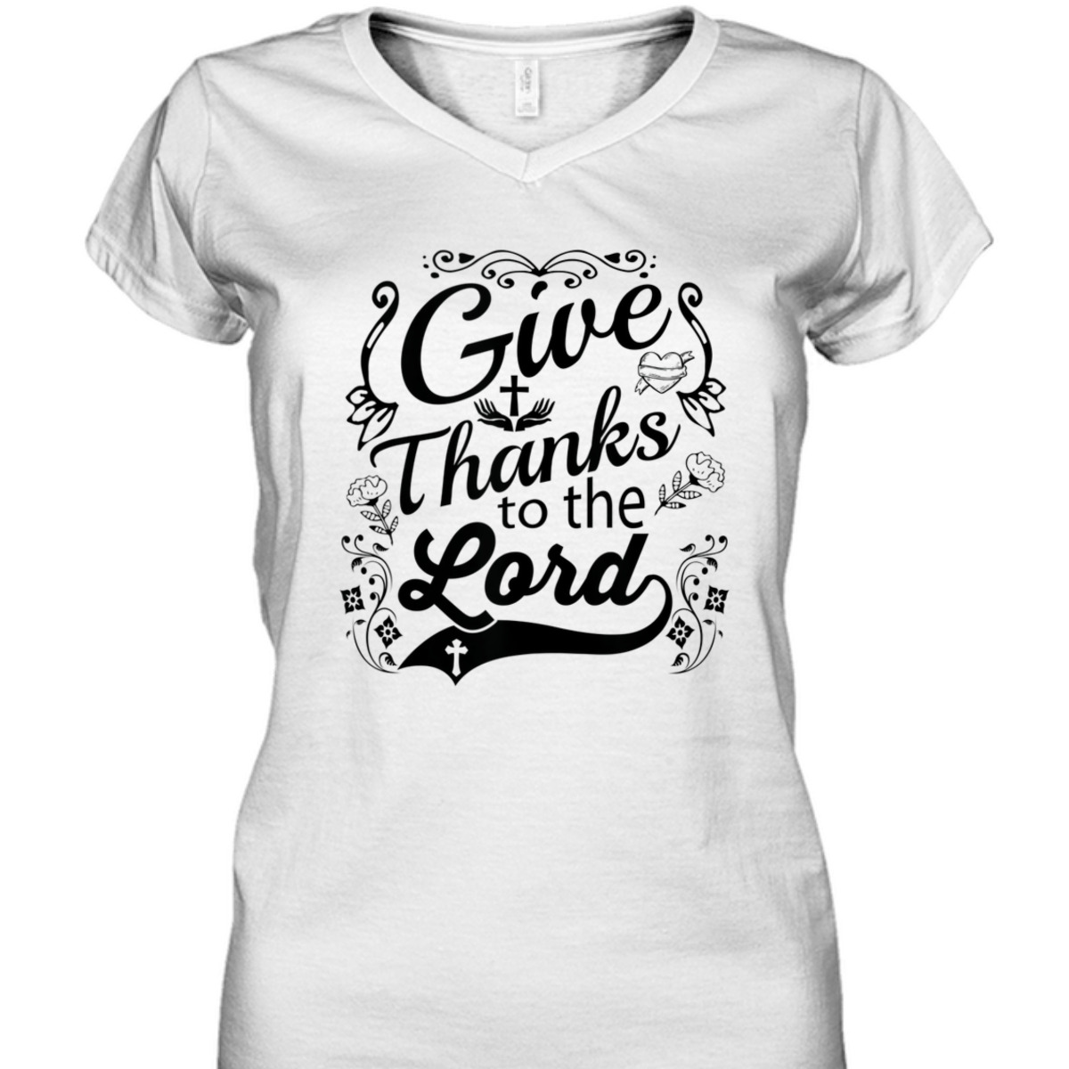 Give Thanks To The Lord T-Shirt Christian Faith Gift Give Thanks To The Lord T-Shirt Christian Faith Gift