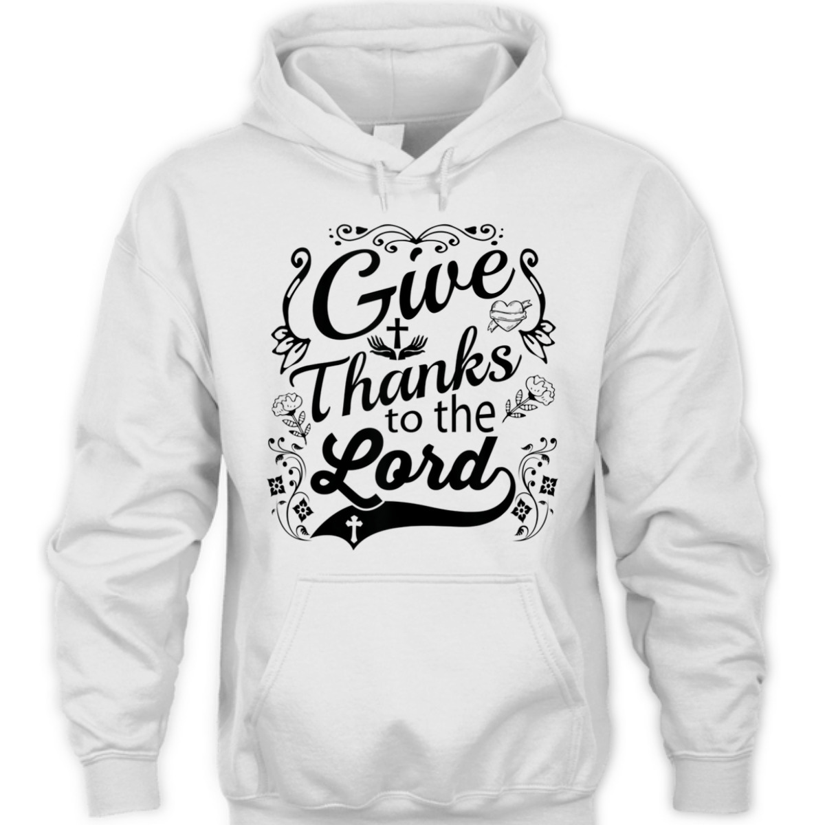 Give Thanks To The Lord T-Shirt Christian Faith Gift Give Thanks To The Lord T-Shirt Christian Faith Gift