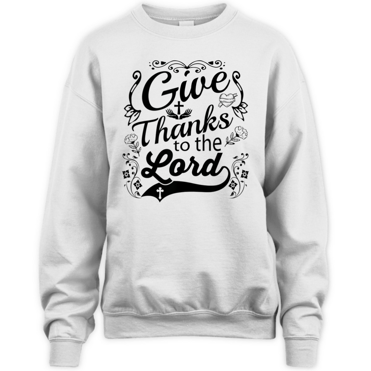 Give Thanks To The Lord T-Shirt Christian Faith Gift