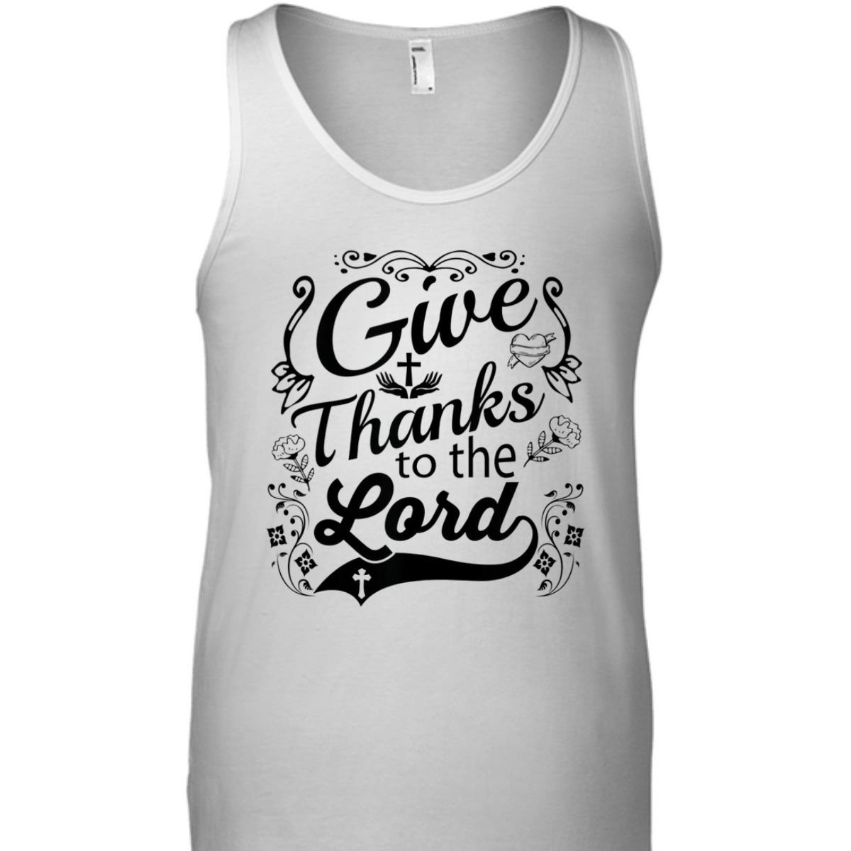 Give Thanks To The Lord T-Shirt Christian Faith Gift Give Thanks To The Lord T-Shirt Christian Faith Gift