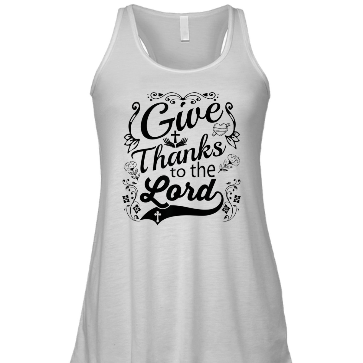 Give Thanks To The Lord T-Shirt Christian Faith Gift Give Thanks To The Lord T-Shirt Christian Faith Gift