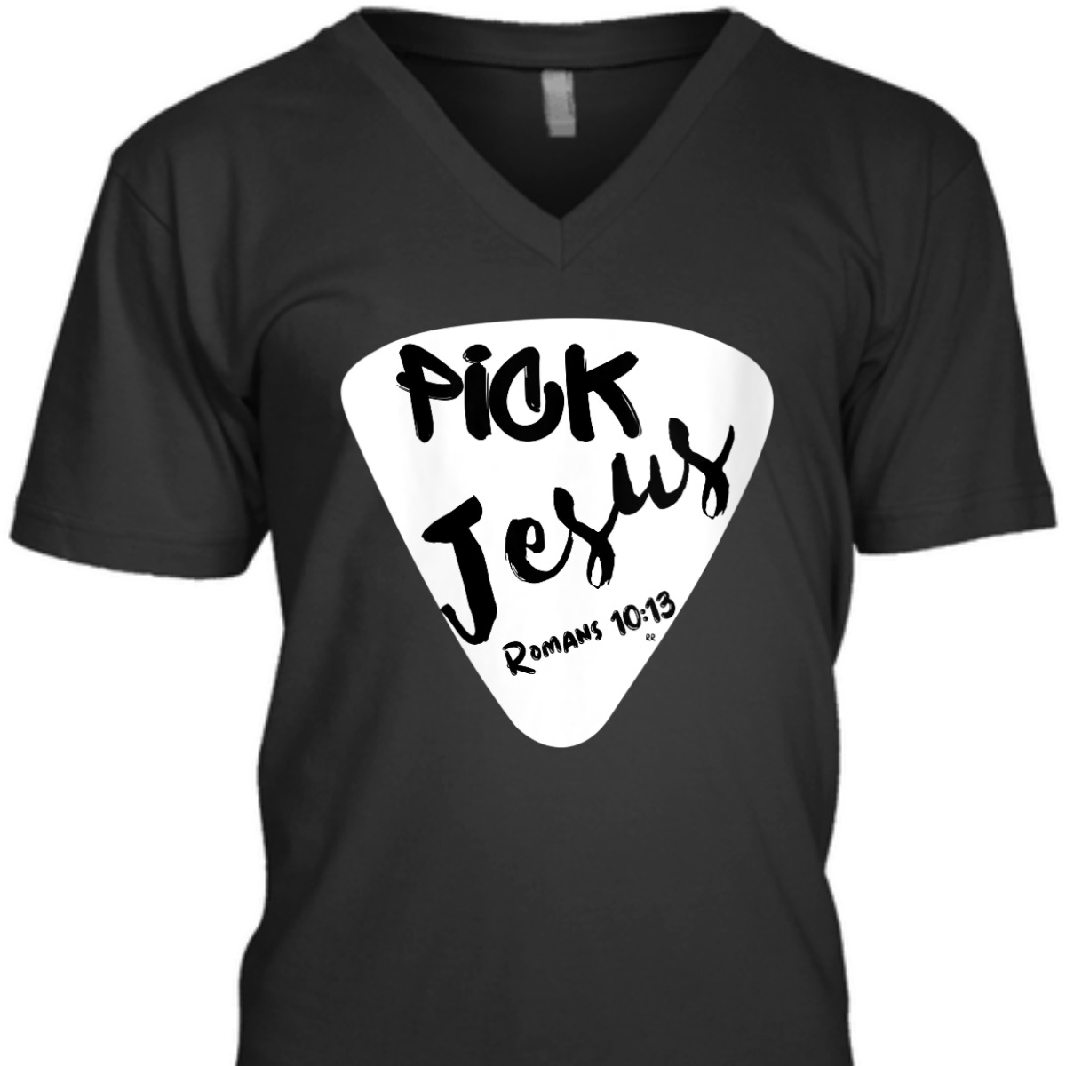 Pick Jesus Romans 10:13 Bible Verse T-Shirt For Musicians
