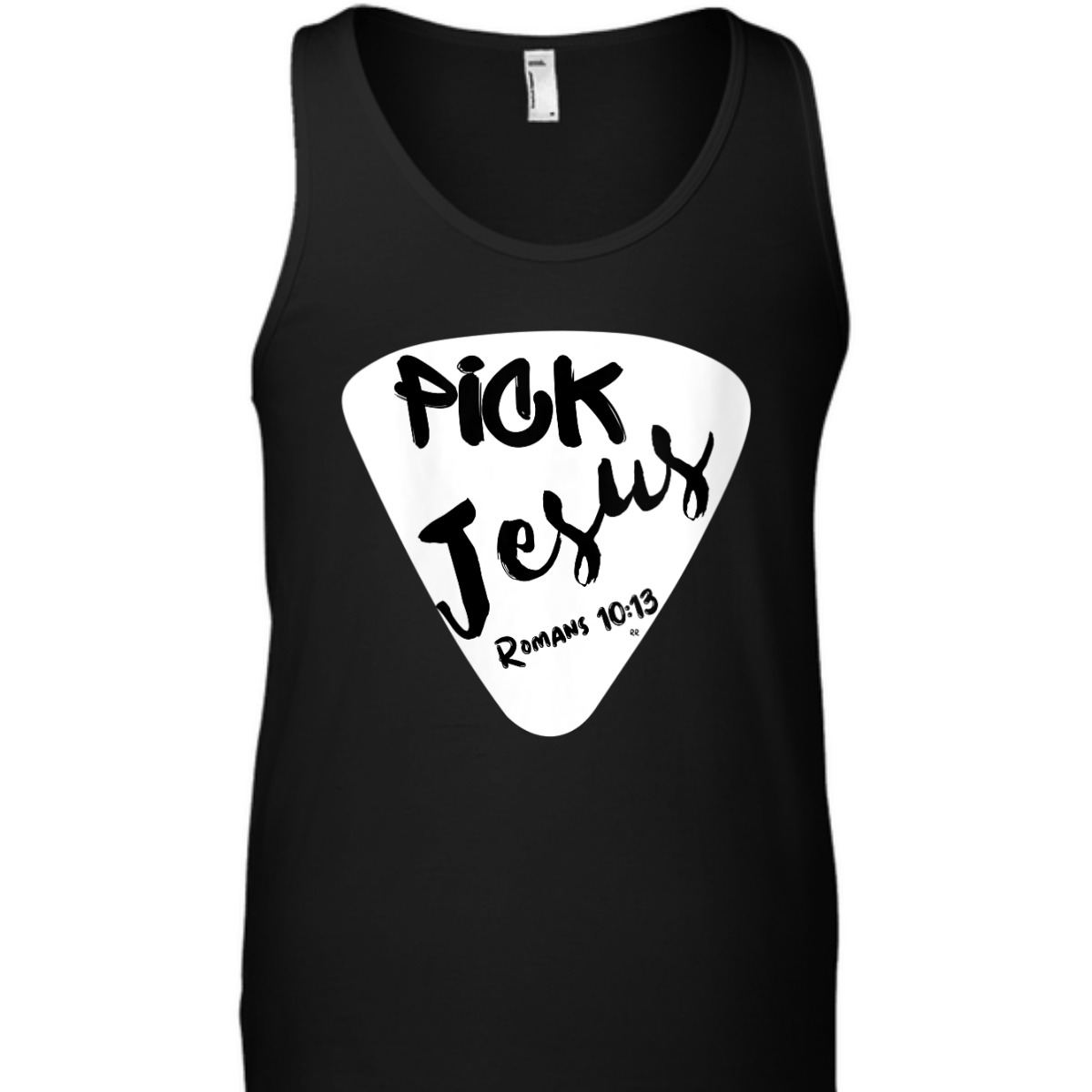 Pick Jesus Romans 10:13 Bible Verse T-Shirt For Musicians