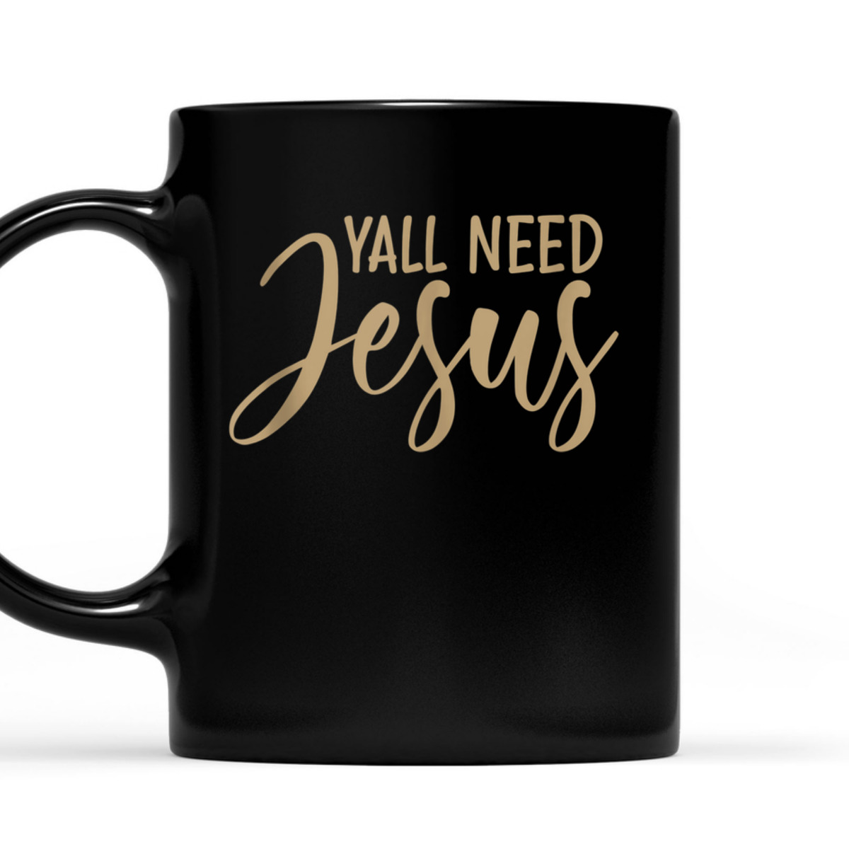 Y'all Need Jesus T-Shirt Perfect Christian Gift